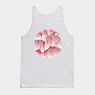 best mom ever retro2 Tank Top